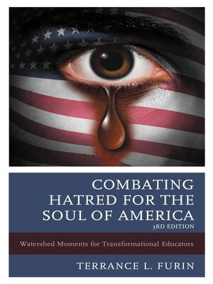 cover image of Combating Hatred for the Soul of America